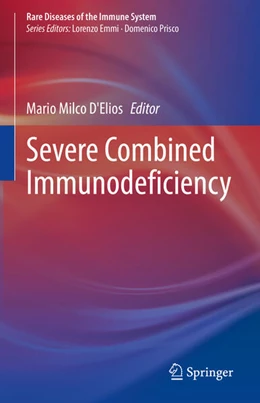 Abbildung von D'Elios | Severe Combined Immunodeficiency | 1. Auflage | 2024 | beck-shop.de