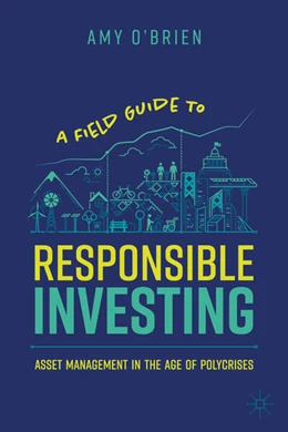 Abbildung von O'Brien | A Field Guide to Responsible Investing | 1. Auflage | 2025 | beck-shop.de