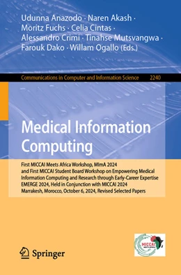 Abbildung von Anazodo / Akash | Medical Information Computing | 1. Auflage | 2025 | 2240 | beck-shop.de