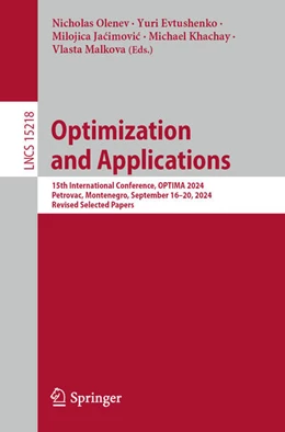 Abbildung von Olenev / Evtushenko | Optimization and Applications | 1. Auflage | 2025 | 15218 | beck-shop.de