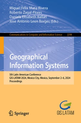 Abbildung von Mata-Rivera / Zagal-Flores | Geographical Information Systems | 1. Auflage | 2024 | 2298 | beck-shop.de