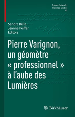 Abbildung von Bella / Peiffer | Pierre Varignon, un géomètre « professionnel » à l’aube des Lumières | 1. Auflage | 2025 | 65 | beck-shop.de