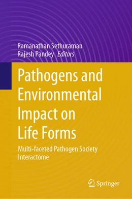 Abbildung von Sethuraman / Pandey | Pathogens and Environmental Impact on Life Forms | 1. Auflage | 2025 | beck-shop.de