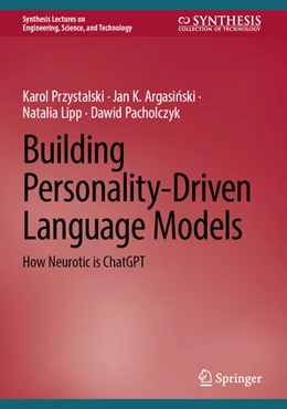 Abbildung von Przystalski / Argasinski | Building Personality-Driven Language Models | 1. Auflage | 2025 | beck-shop.de