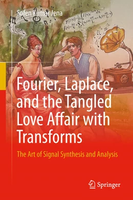 Abbildung von Jena | Fourier, Laplace, and the Tangled Love Affair with Transforms | 1. Auflage | 2025 | beck-shop.de