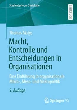 Abbildung von Matys | Macht, Kontrolle und Entscheidungen in Organisationen | 3. Auflage | 2025 | beck-shop.de