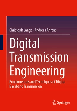 Abbildung von Lange / Ahrens | Digital Transmission Engineering | 1. Auflage | 2025 | beck-shop.de