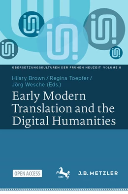 Abbildung von Brown / Toepfer | Early Modern Translation and the Digital Humanities | 1. Auflage | 2025 | beck-shop.de