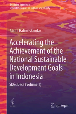 Abbildung von Iskandar | Accelerating the Achievement of the National Sustainable Development Goals in Indonesia | 1. Auflage | 2025 | beck-shop.de