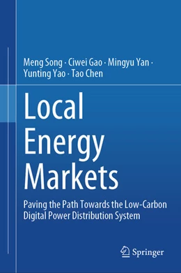 Abbildung von Song / Gao | Local Energy Markets | 1. Auflage | 2025 | beck-shop.de