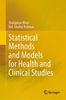 Abbildung von Khan / Rahman | Statistical Methods and Models for Health and Clinical Studies | 1. Auflage | 2025 | beck-shop.de