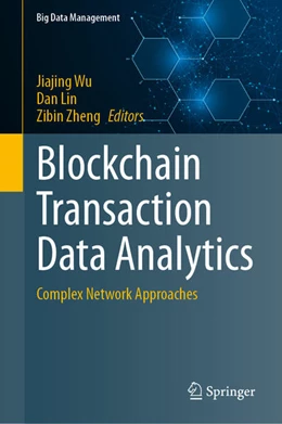 Abbildung von Wu / Lin | Blockchain Transaction Data Analytics | 1. Auflage | 2024 | beck-shop.de