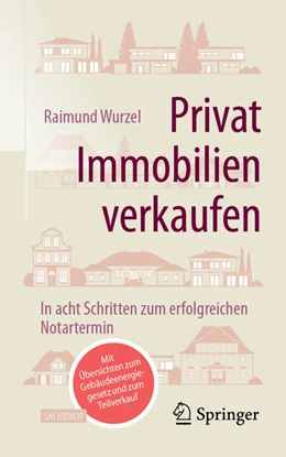 Abbildung von Wurzel | Privat Immobilien verkaufen | 3. Auflage | 2024 | beck-shop.de