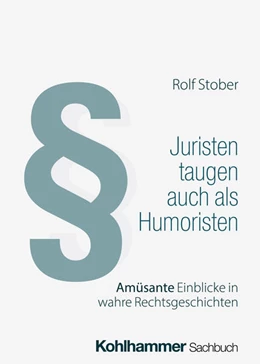 Abbildung von Stober | Juristen taugen auch als Humoristen | 1. Auflage | 2024 | beck-shop.de