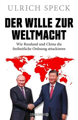 Abbildung von Speck | Der Wille zur Weltmacht | 1. Auflage | 2025 | beck-shop.de