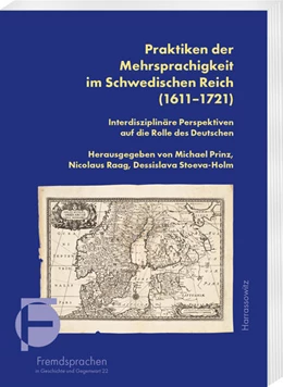 Abbildung von Prinz / Raag | Praktiken der Mehrsprachigkeit im Schwedischen Reich (1611-1721) | 1. Auflage | 2025 | beck-shop.de