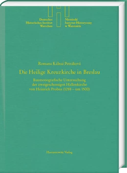 Abbildung von Kálnai Petráková | Die Heilige Kreuzkirche in Breslau | 1. Auflage | 2025 | beck-shop.de