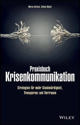 Abbildung von Cortesi / Häseli | Praxisbuch Krisenkommunikation | 1. Auflage | 2025 | beck-shop.de