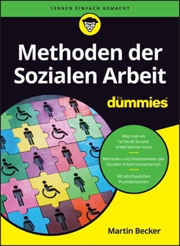 Abbildung von Becker | Methoden der Sozialen Arbeit für Dummies | 1. Auflage | 2025 | beck-shop.de