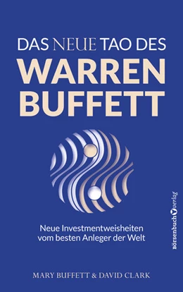 Abbildung von Buffett / Clark | Das neue Tao des Warren Buffett | 1. Auflage | 2025 | beck-shop.de