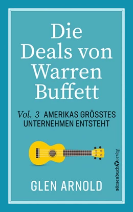 Abbildung von Arnold | Die Deals von Warren Buffett - Vol. 3 | 1. Auflage | 2025 | beck-shop.de