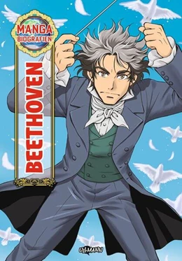 Abbildung von Ullmann Medien Verlag | MANGA-Biografien - Beethoven | 1. Auflage | 2025 | beck-shop.de