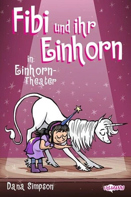 Abbildung von Simpson | Fibi und ihr Einhorn (Bd. 8.) - Einhorn-Theater (Comics für Kinder) | 1. Auflage | 2025 | beck-shop.de
