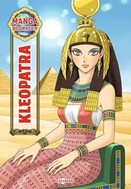 Abbildung von Ullmann Medien Verlag | MANGA-Biografien - Kleopatra | 1. Auflage | 2025 | beck-shop.de