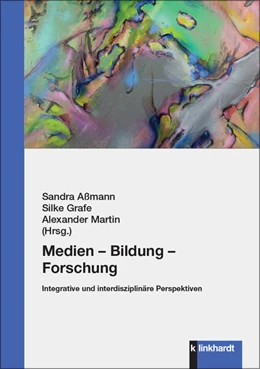 Abbildung von Aßmann / Grafe | Medien - Bildung - Forschung | 1. Auflage | 2024 | beck-shop.de