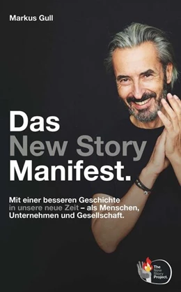 Abbildung von Gull | Das New Story Manifest. | 1. Auflage | 2024 | beck-shop.de