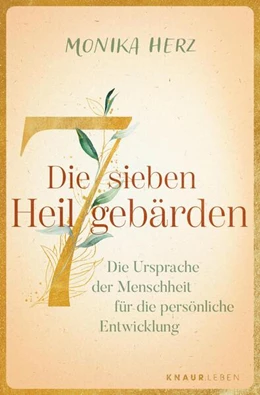 Abbildung von Herz | Die sieben Heilgebärden | 1. Auflage | 2025 | beck-shop.de