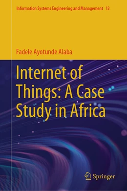 Abbildung von Alaba | Internet of Things: A Case Study in Africa | 1. Auflage | 2024 | beck-shop.de