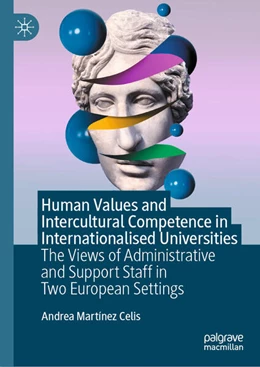 Abbildung von Martínez Celis | Human Values and Intercultural Competence in Internationalised Universities | 1. Auflage | 2024 | beck-shop.de