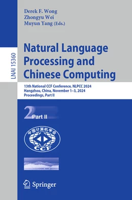 Abbildung von Wong / Wei | Natural Language Processing and Chinese Computing | 1. Auflage | 2024 | beck-shop.de