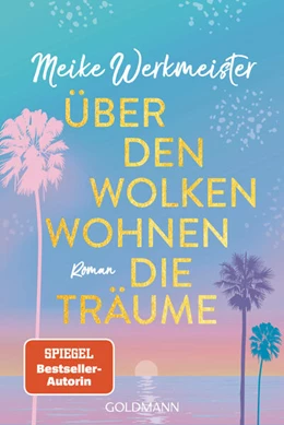Abbildung von Werkmeister | Über den Wolken wohnen die Träume | 1. Auflage | 2025 | beck-shop.de