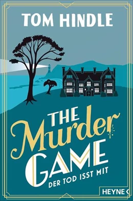 Abbildung von Hindle | The Murder Game - Der Tod isst mit | 1. Auflage | 2025 | beck-shop.de