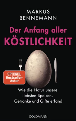 Abbildung von Bennemann | Der Anfang aller Köstlichkeit | 1. Auflage | 2025 | beck-shop.de
