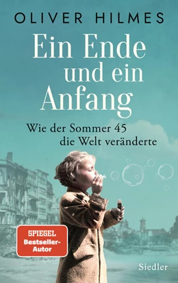 Abbildung von Hilmes | Ein Ende und ein Anfang | 1. Auflage | 2025 | beck-shop.de