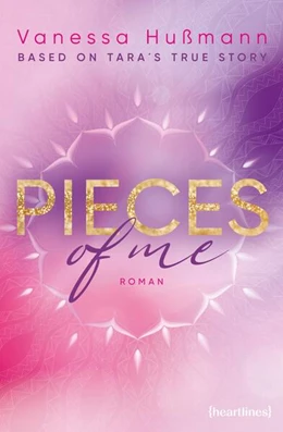 Abbildung von Hußmann | Pieces of Me - Based on Tara's True Story | 1. Auflage | 2025 | beck-shop.de