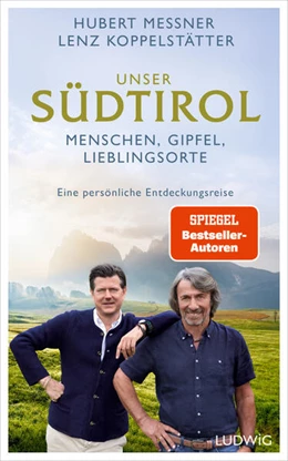 Abbildung von Messner / Koppelstätter | Unser Südtirol | 1. Auflage | 2025 | beck-shop.de