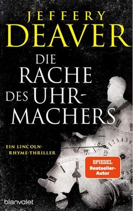 Abbildung von Deaver | Die Rache des Uhrmachers | 1. Auflage | 2025 | beck-shop.de