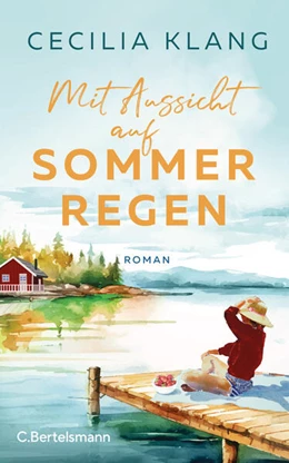 Abbildung von Klang | Mit Aussicht auf Sommerregen | 1. Auflage | 2025 | beck-shop.de