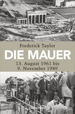 Abbildung von Taylor | Die Mauer | 1. Auflage | 2025 | beck-shop.de