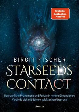 Abbildung von Fischer | Starseeds-Contact | 1. Auflage | 2025 | beck-shop.de