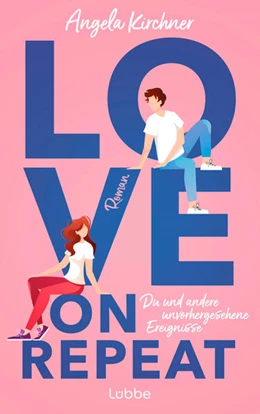 Abbildung von Kirchner | Love On Repeat | 1. Auflage | 2025 | beck-shop.de