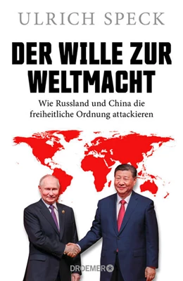 Abbildung von Speck | Der Wille zur Weltmacht | 1. Auflage | 2025 | beck-shop.de