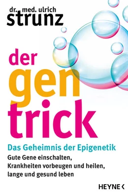 Abbildung von Strunz | Der Gen-Trick | 1. Auflage | 2025 | beck-shop.de