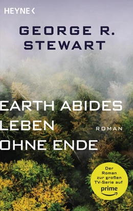 Abbildung von Stewart | Earth Abides - Leben ohne Ende | 1. Auflage | 2025 | beck-shop.de