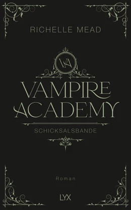 Abbildung von Mead | Vampire Academy - Schicksalsbande | 1. Auflage | 2025 | beck-shop.de