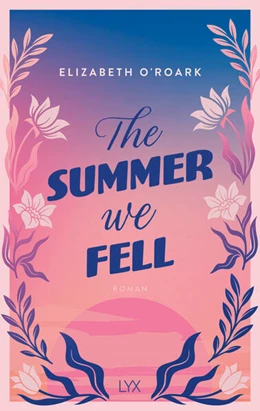 Abbildung von O'Roark | The Summer We Fell | 1. Auflage | 2025 | beck-shop.de